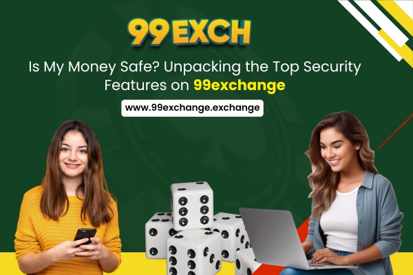 Is My Money Safe? Unpacking the Top Security Features on 99exchangeIs My Money Safe? Unpacking the Top Security Features on 99exchange