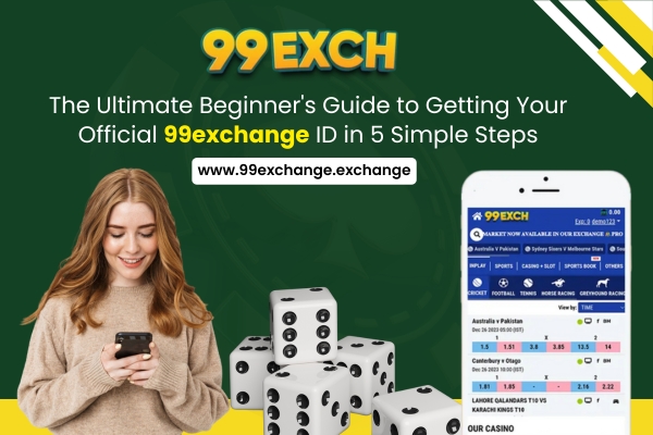 Beginner's Guide to Getting Your Official 99exchange ID