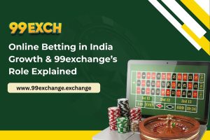Online Betting in India_ Growth & 99exchange’s Role Explained