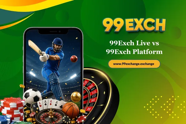 99Exch Live vs 99Exch Platform